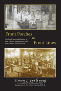 Front Porches to Front Lines