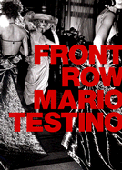 Front Row/Backstage - Testino, Mario