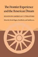 Frontier Experience and the American Dream: Essays on American Literature