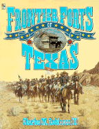 Frontier Forts of Texas - Robinson, Charles