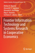 Frontier Information Technology and Systems Research in Cooperative Economics