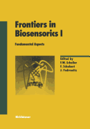 Frontiers in Biosensorics I: Fundamental Aspects