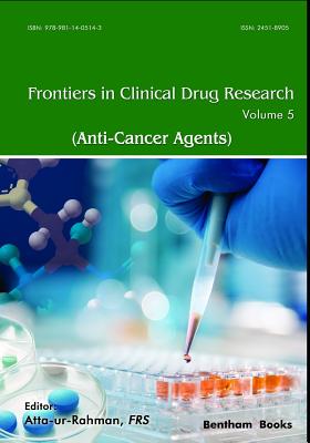 Frontiers in Clinical Drug Research - Anti-Cancer Agents - Rahman, Atta -Ur-