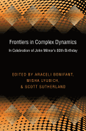 Frontiers in Complex Dynamics: In Celebration of John Milnor's 80th Birthday (Pms-51)