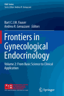 Frontiers in Gynecological Endocrinology: Volume 2: From Basic Science to Clinical Application