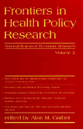 Frontiers in Health Policy Research, Volume 2