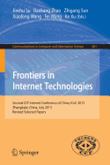 Frontiers in Internet Technologies: Second CCF Internet Conference of China, ICoC 2013, Zhangjiajie, China. Revised Selected Papers