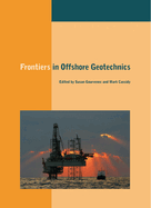 Frontiers in Offshore Geotechnics: Proceedings of the International Symposium on Frontiers in Offshore Geotechnics (Is-Fog 2005), 19-21 Sept 2005, Perth, Wa, Australia