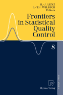 Frontiers in Statistical Quality Control 8