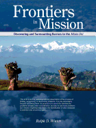 Frontiers in World Missions - Ralph D. Winter