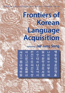 Frontiers of Korean Language Acquisition