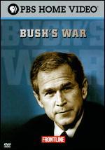 Frontline: Bush's War