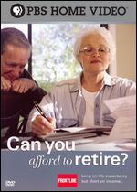 Frontline: Can You Afford to Retire?