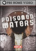 Frontline: Poisoned Waters - Rick Young