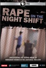 Frontline: Rape on the Night Shift - 