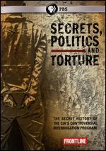 Frontline: Secrets, Politics, And Torture