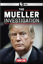 Frontline: The Mueller Investigation