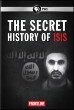 Frontline: The Secret History of ISIS - Michael Kirk