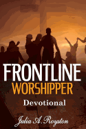 Frontline Worshipper: Devotional