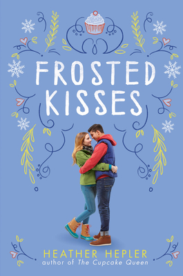 Frosted Kisses - Hepler, Heather