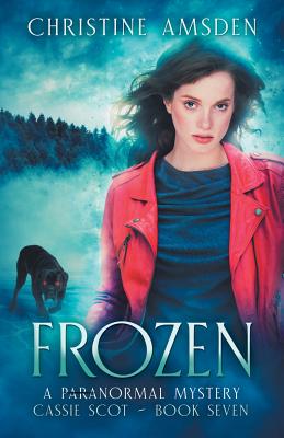 Frozen: A Paranormal Mystery - Amsden, Christine