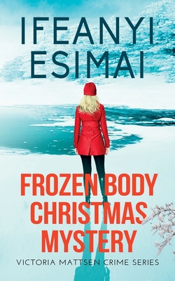 Frozen Body Christmas Mystery - Esimai