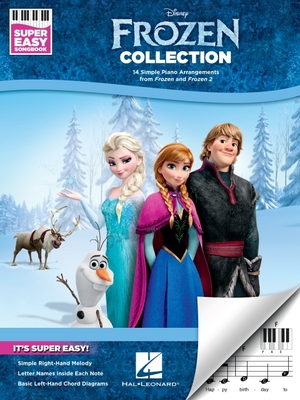 Frozen Collection - Super Easy Piano Songbook - Lopez, Robert (Composer), and Anderson-Lopez, Kristen (Composer)