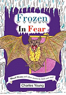 Frozen in Fear