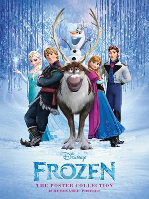 Frozen: The Poster Collection: 40 Removable Posters - Disney Publishing Worldwide