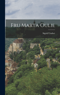 Fru Marta Oulie