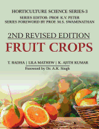 Fruit Crops: Volume 03: Horticulture Science Series: 2nd Fully Revised Edition: Horticulture Science Series: 2nd Fully Revised Edition