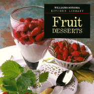 Fruit Desserts - Brody, Lora, and Williams, Chuck (Editor)