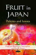 Fruit in Japan: Policies & Issues