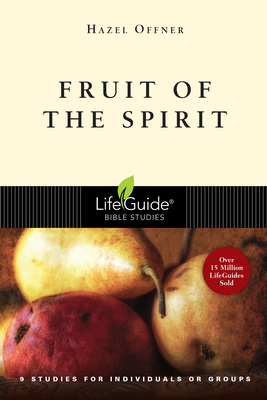 Fruit of the Spirit - Offner, Hazel