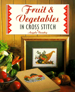 Fruit & Vegetables in Cross Stitch