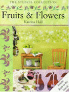 Fruits and Flowers Stencils