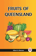 Fruits Of Queensland