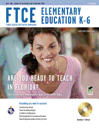 Ftce Elementary Education K-6 W/ CD-ROM