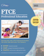 FTCE Professional Education Test Prep 2019-2020: FTCE Professional Education Test Study Guide and Practice Test Questions
