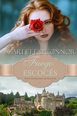 Fuego escoc?s - Noir, Lune (Editor), and O'Connor, Scarlett