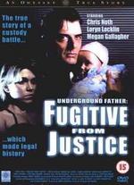 Fugitive from Justice