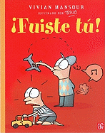 Fuiste Tu!