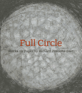 Full Circle: Works on Paper by Richard Pousette-Dart