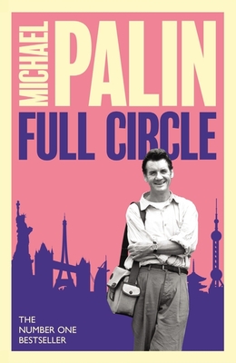 Full Circle - Palin, Michael