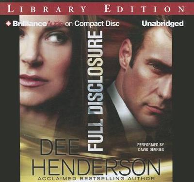 Full Disclosure - Henderson, Dee, and De Vries, David (Read by)