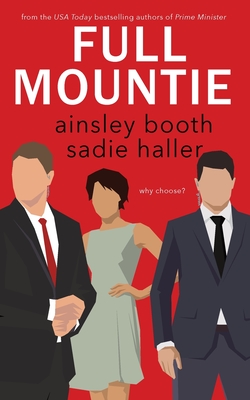 Full Mountie: the North Star edition - Booth, Ainsley, and Haller, Sadie