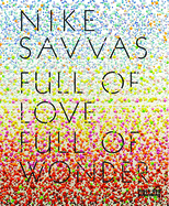 Full of Love Full of Wonder: Nike Savvas