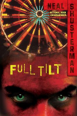 Full Tilt - Shusterman, Neal