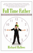 Full Time Father