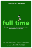 Full Time: The Secret Life Of Tony Cascarino